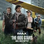 The Dog Stars - Poster